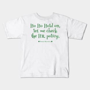 Human Resources Christmas Humor Kids T-Shirt